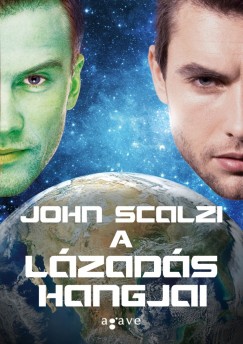 John Scalzi - A lzads hangjai