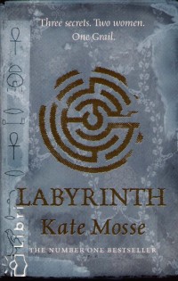 Kate Mosse - Labyrinth