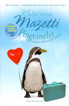 Katarina Mazetti - Pingvinlet