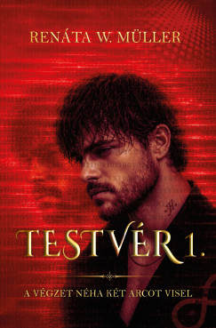 Ren�ta W. M�ller - Testv�r 1.