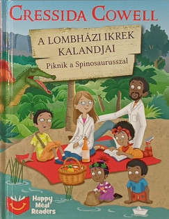 Cressida Cowell - A lombházi ikrek kalandjai 7. - Piknik a Spinosaurusszal