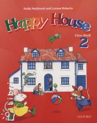 Stella Maidment - Lorena Roberts - Happy House 2.