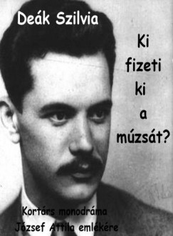 Dek Szilvia - Ki fizeti ki a mzst