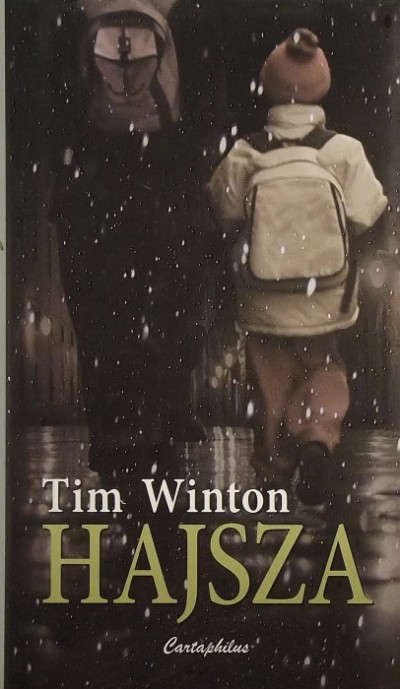 Tim Winton - Hajsza