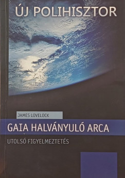 James Lovelock - Gaia halvnyul arca