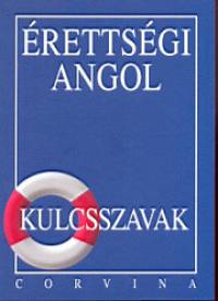 Dr. Budai Lszl - rettsgi angol - Kulcsszavak