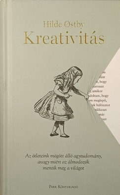 Hilde Ostby - Kreativitás