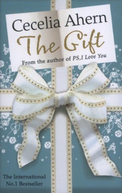 Cecelia Ahern - The Gift