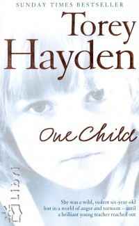 Torey Hayden - One Child