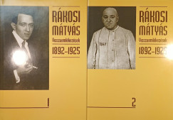 Feitl Istvn   (Szerk.) - Gellrin Lzr Mrta   (Szerk.) - Rkosi Mtys - Visszaemlkezsek 1892-1925 I-II.