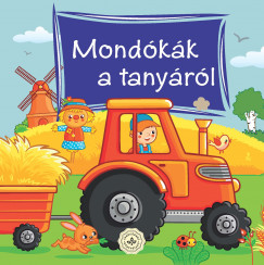 Bogos Katalin   (Szerk.) - Mondkk a tanyrl