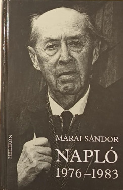 M�rai S�ndor - Napl� 1976-1983