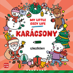 Kiss A. Kriszta  (Szerk.) - My Little Cozy Life - Karcsony