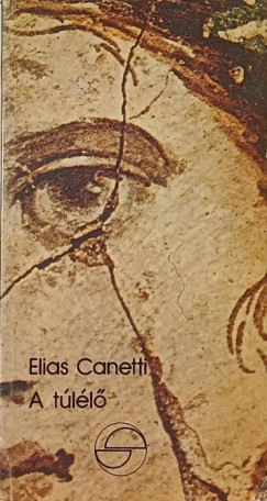 Elias Canetti - A tll