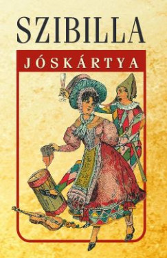 Dalos Gyrgy   (Szerk.) - Szibilla jskrtya