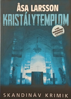 Asa Larsson - Kristlytemplom