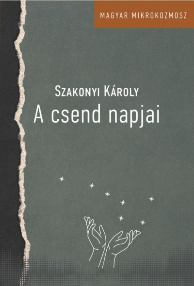 Szakonyi Károly - A csend napjai