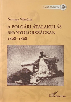 Semsey Viktria - A polgri talakuls Spanyolorszgban