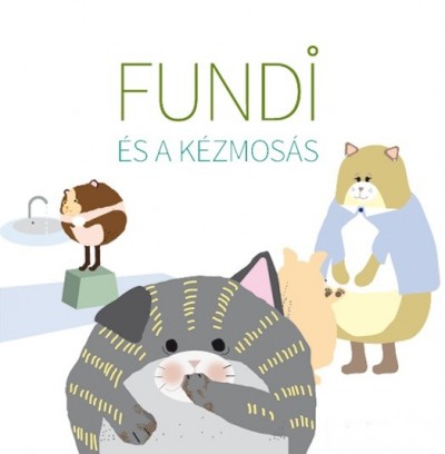Ambrus Izabella - Fundi és a kézmosás