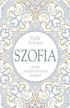 Rafik Schami - Szofia