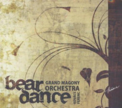 Grand Magony Orchestra - Bear dance - CD