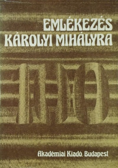 Stier Miklós (Szerk.) - Emlékezés Károlyi Mihályra
