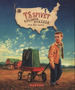 Reif Larsen - T.S. Spivet klns utazsa