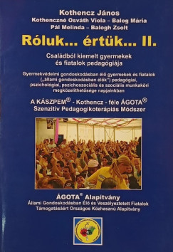 Rólunk... értünk... II.