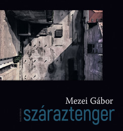 Mezei Gbor - Szraztenger