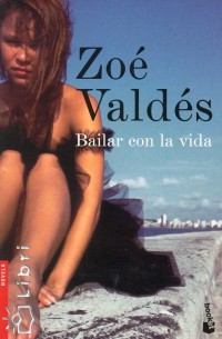 Zo Valds - Bailar con la vida