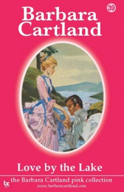 Barbara Cartland - Love by the Lake