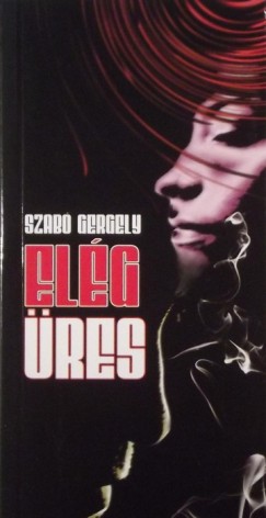 Szab Gergely - Elg res