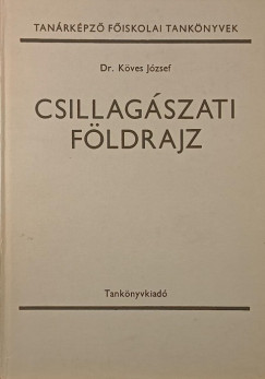 Dr. K�ves J�zsef - Csillag�szati f�ldrajz