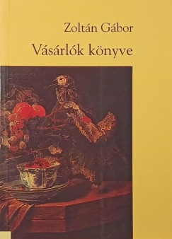 Zolt�n G�bor - V�s�rl�k k�nyve
