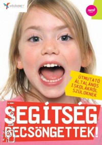 Fldes Petra   (Szerk.) - Segtsg, becsngettek!