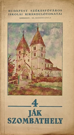 Bodnr Gyula   (Szerk.) - Budapest Szkesfvros iskolai kirndulvonatai