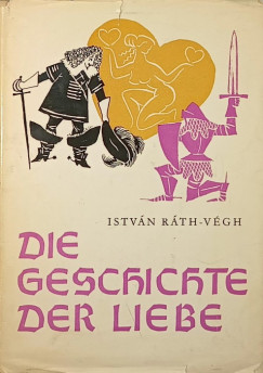Rth-Vgh Istvn - Die Geschichte der Liebe