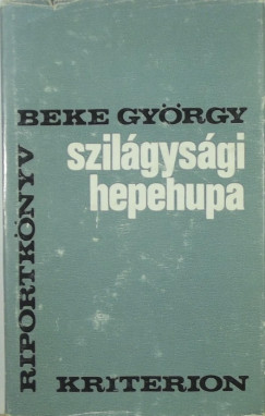 Beke Gyrgy - Szilgyisgi hepehupa