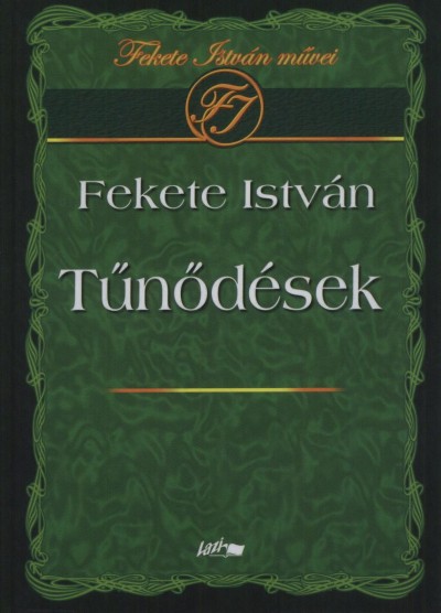 Fekete István - Tûnõdések