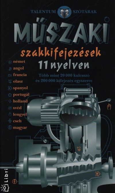 Andreas Burgwitz (Szerk.) - Ilse Hell (Szerk.) - Műszaki szakkifejezések 11 nyelven
