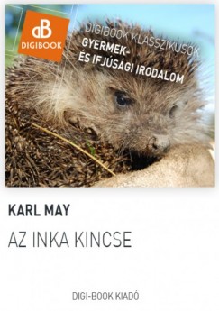 May Karl - Karl May - Az inka rksge