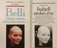 Ingrid Kolb - Christel Zachert - Isabell Zachert - Belli - Isabell utols ve I-II.