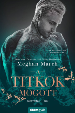 Meghan March - A titkok mgtt