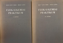 Erdey-Grúz Tibor - Proszt János - Fizikai-kémiai praktikum I-II.