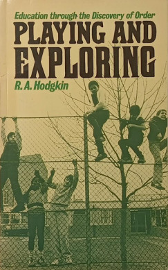 R. A. Hodgkin - Playing and Exploring (dedik�lt)