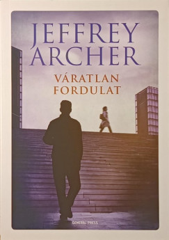 Jeffrey Archer - Vratlan fordulat