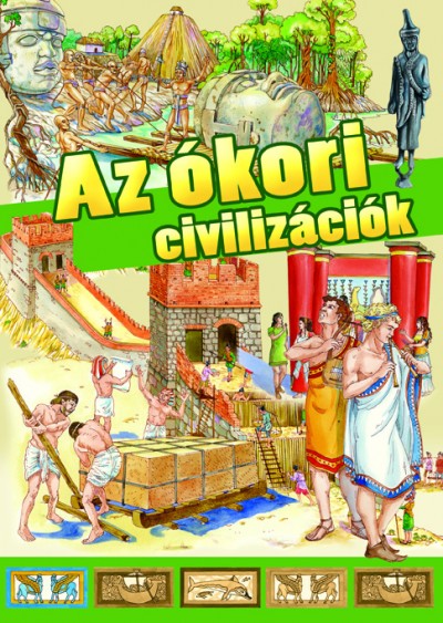  - Az ókori civilizációk