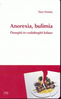 Try Ferenc - Anorexia, bulimia