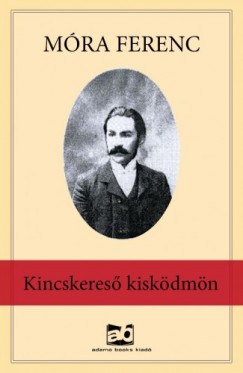 Mra Ferenc - Kincskeres kiskdmn