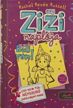 Rachel Rene Russell - Buli van! - Egy Zizi naplja 2.